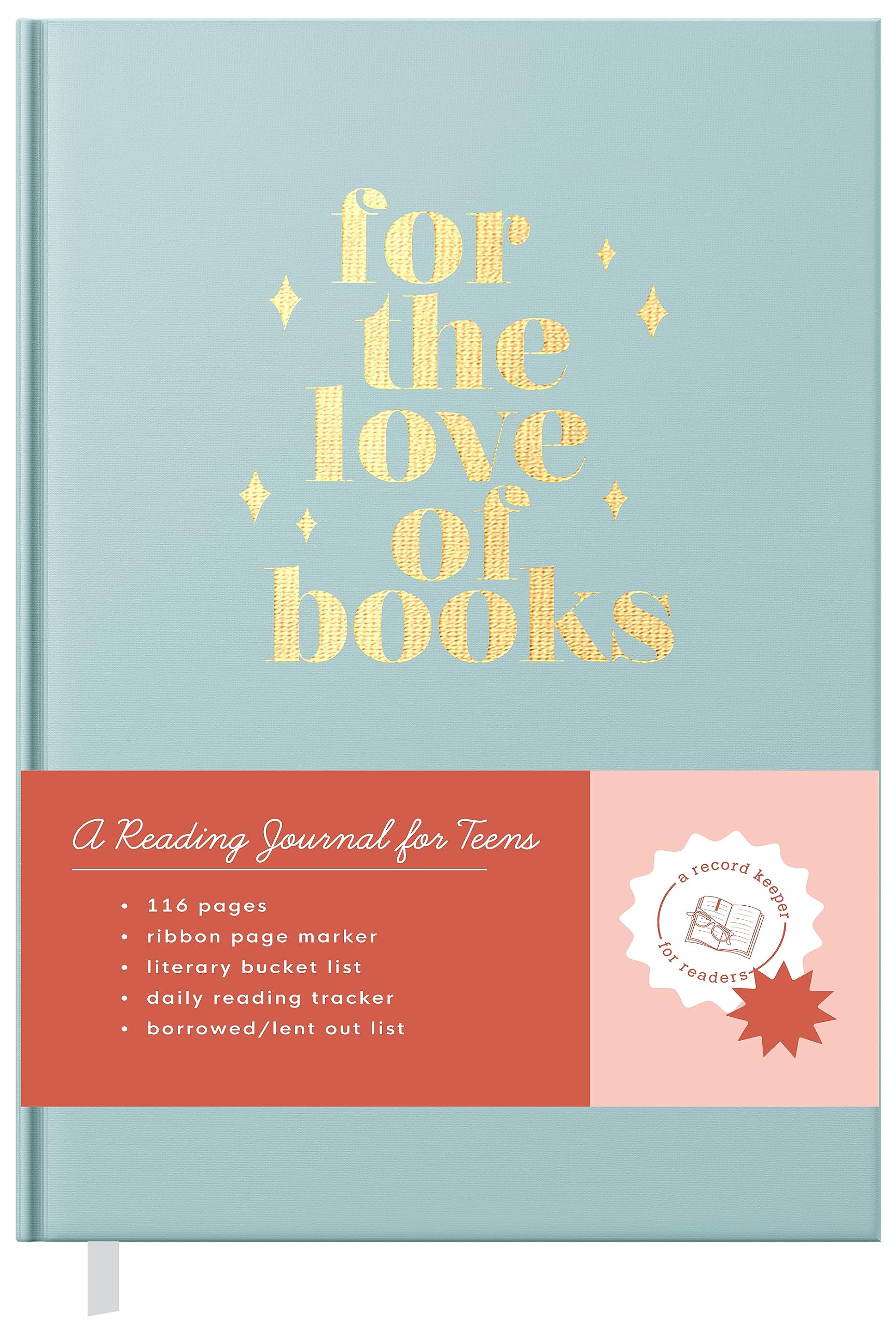 Reading Journal for Teens: For the Love of Books, A Book Journal and Planner for Teenagers to Track, Log, Report and Review Contemporary literature Books
