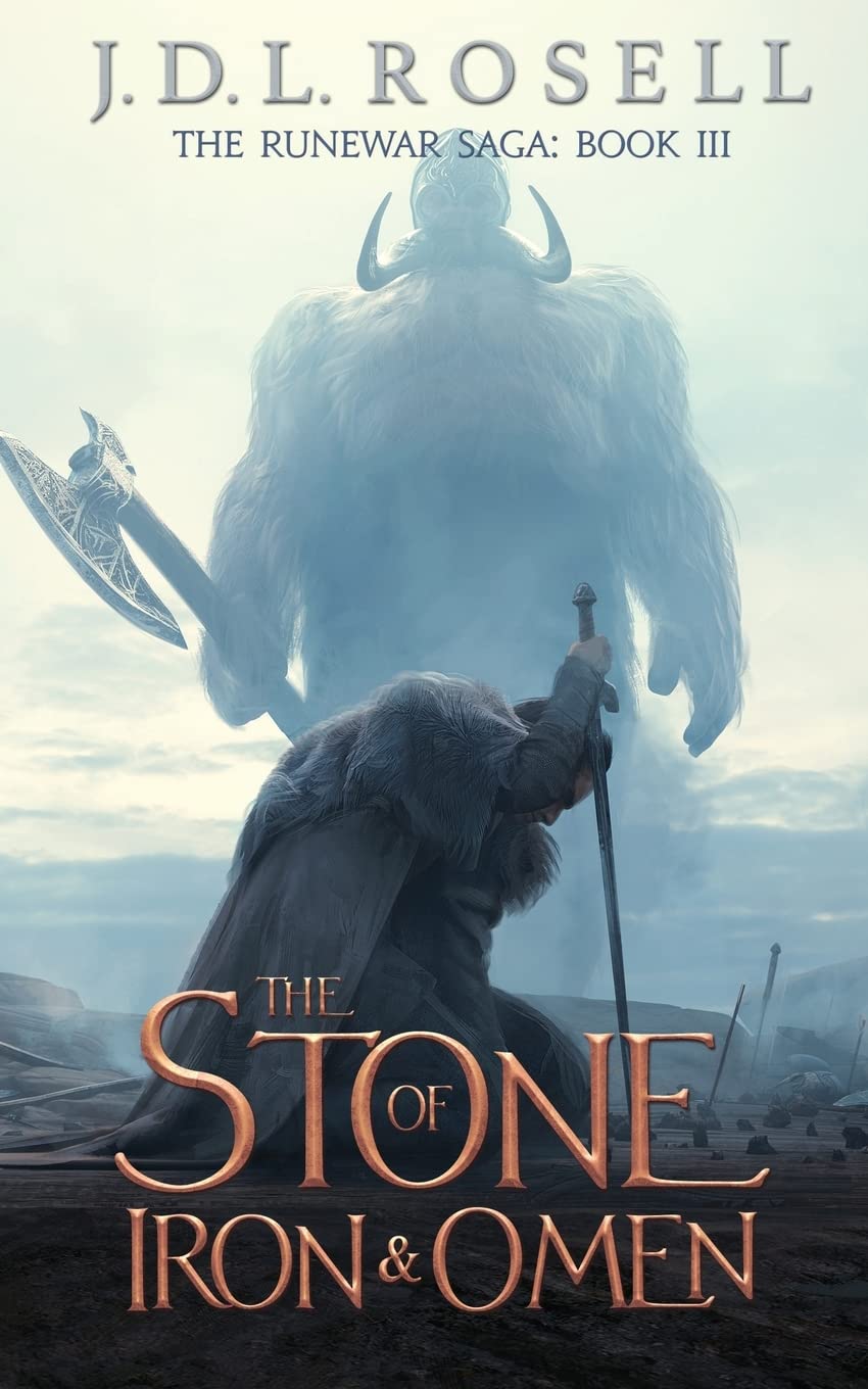The Stone of Iron and Omen (The Runewar Saga #3) Action & Adventure