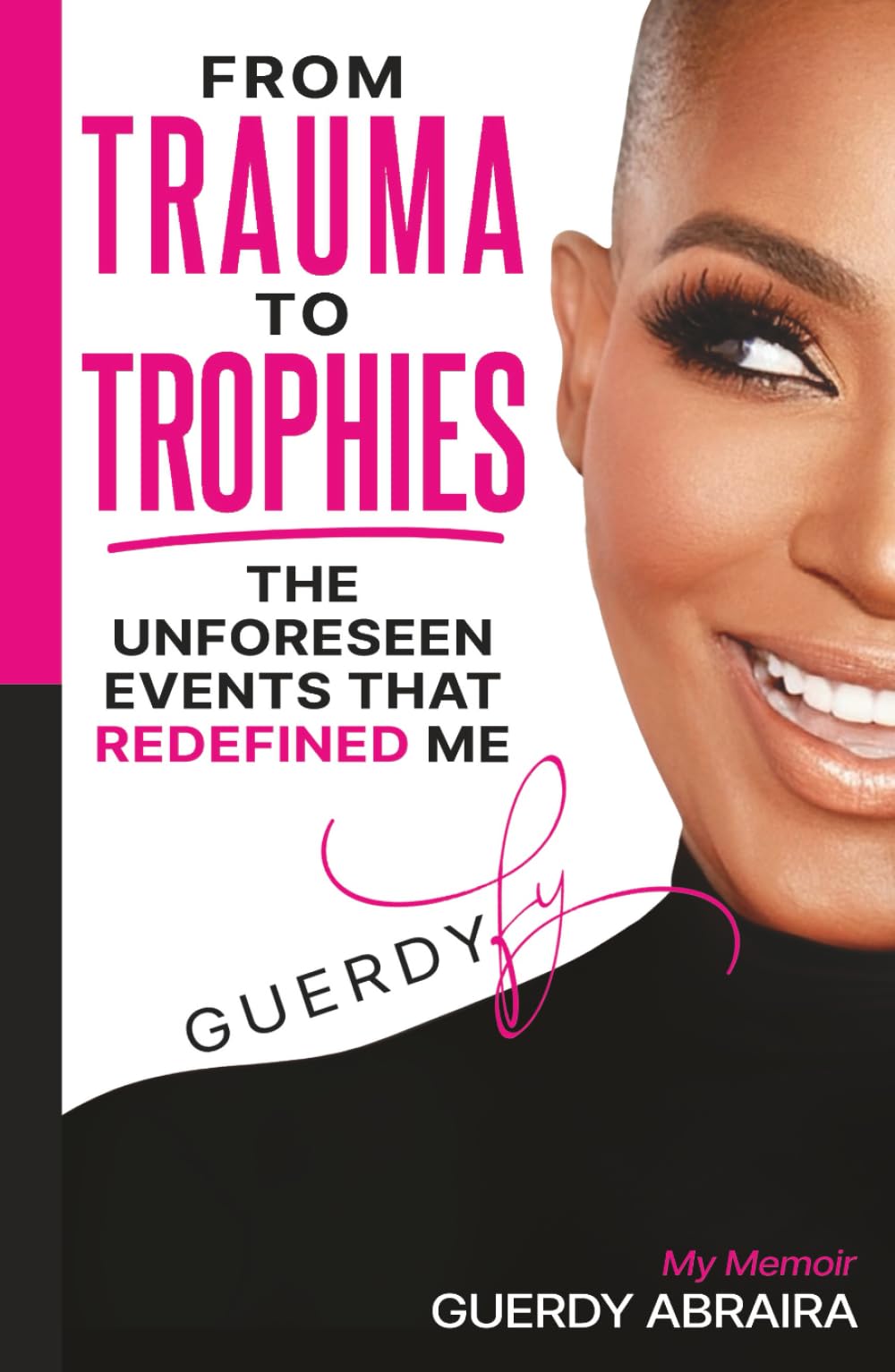 From Trauma To Trophies Biographies & Memoirs