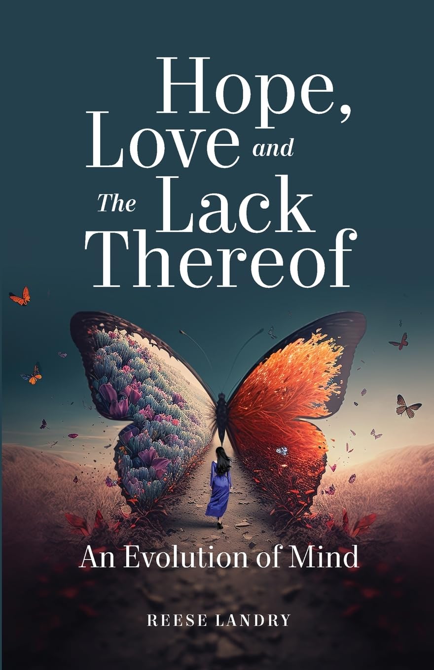 Hope, Love and the Lack Thereof Poetry