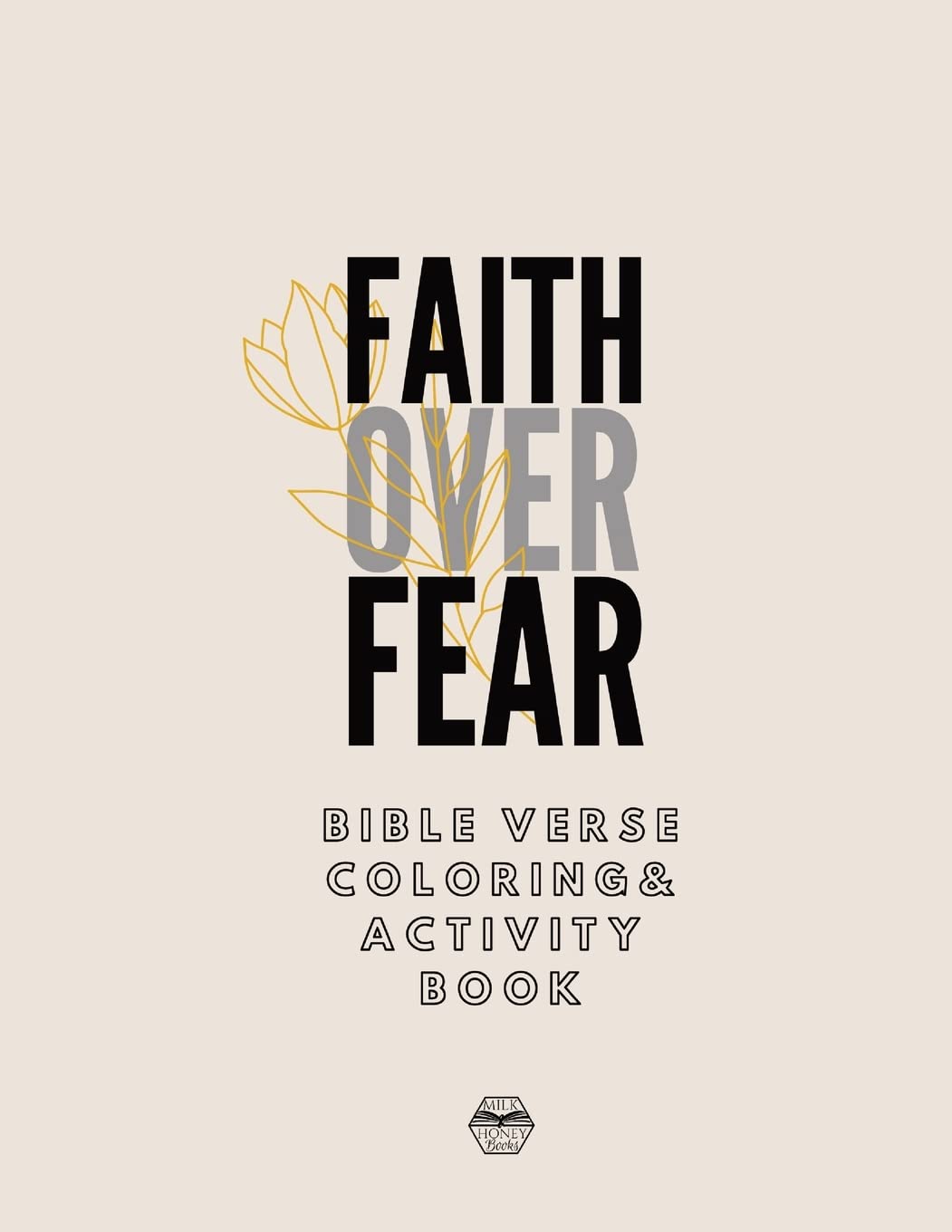 Faith over Fear Coloring and Activity Book Religion & Esotericism