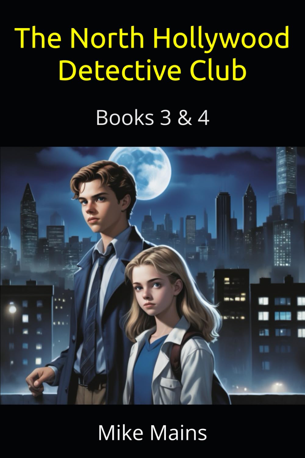 The North Hollywood Detective Club: Books 3 & 4: The Case of the Christmas Counterfeiters and The Case of the Deadly Double-Cross: A Mystery & ... Hollwood Detective Club Collection, Band 2) Novels & Short Stories