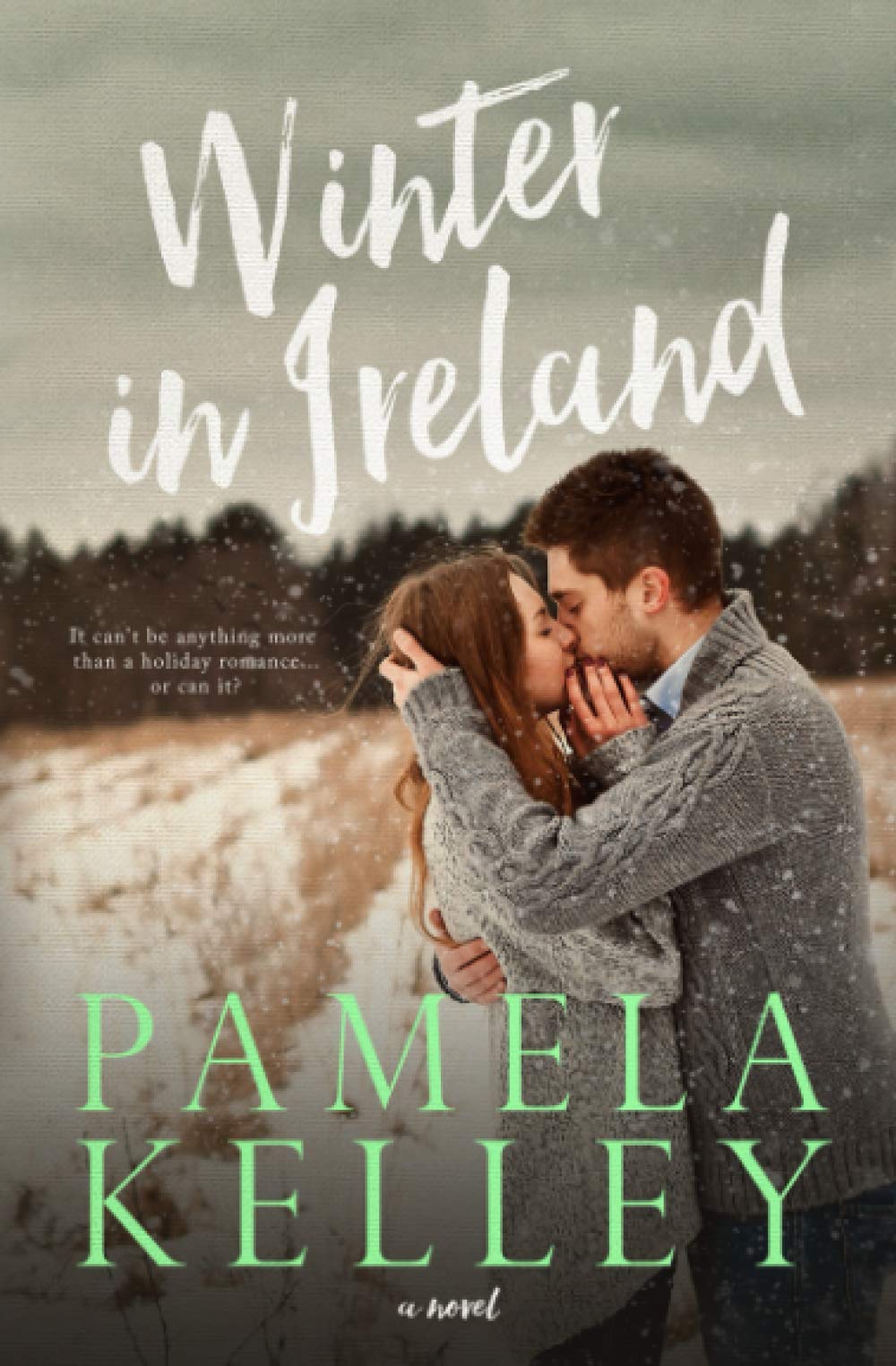 Winter In Ireland (Montana Sweet Western Contemporary Romance Series, Band 5) Contemporary literature Books