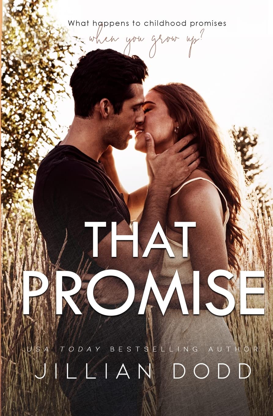 That Promise: A Small Town, Friends-to-Lovers Romance (That Boy: The Next Generation, Band 2) Contemporary literature
