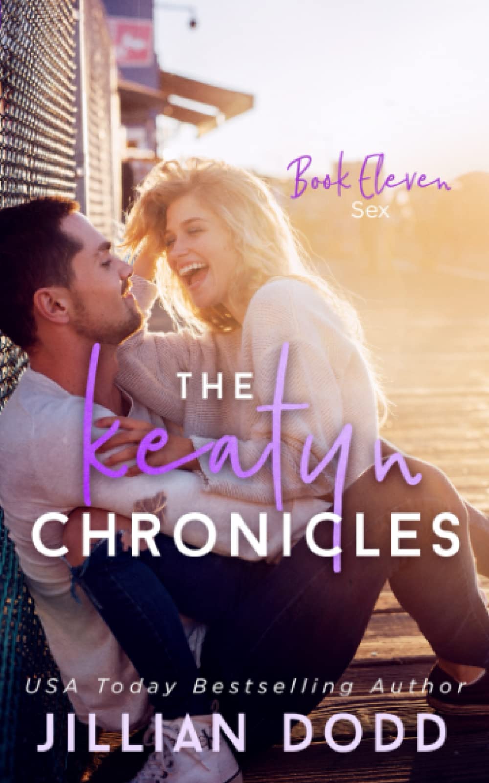 Sex (The Keatyn Chronicles®, Band 11) New Adult