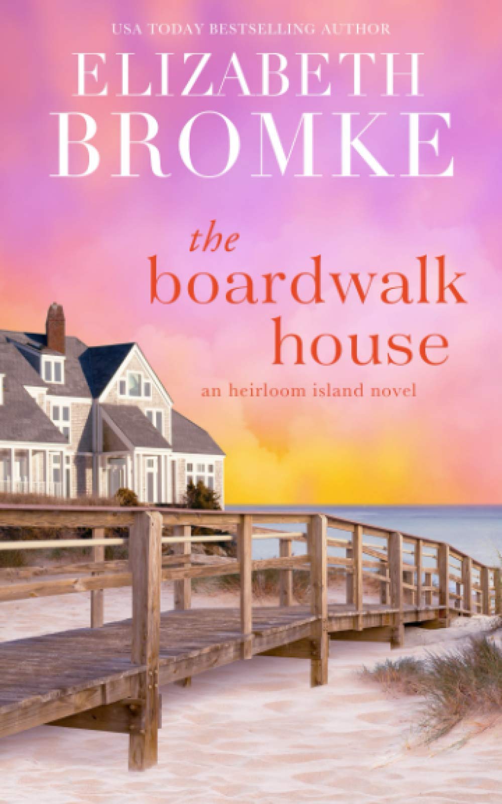 The Boardwalk House: An Heirloom Island Novel (Book 1) Contemporary literature