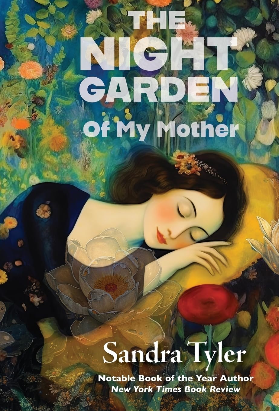 The Night Garden: Of My Mother Memories