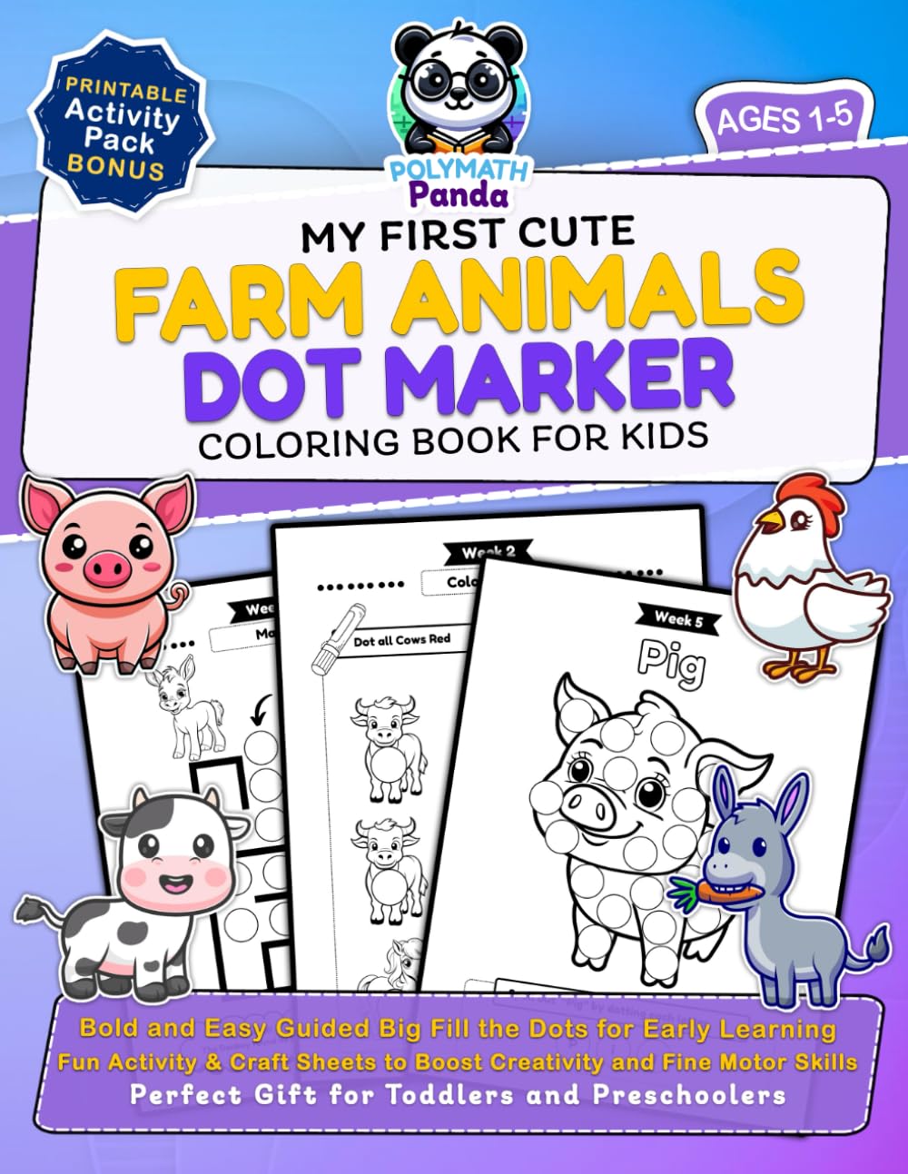 My First Cute Farm Animals Dot Marker Coloring Book for Kids Ages 1-5 Study Guides