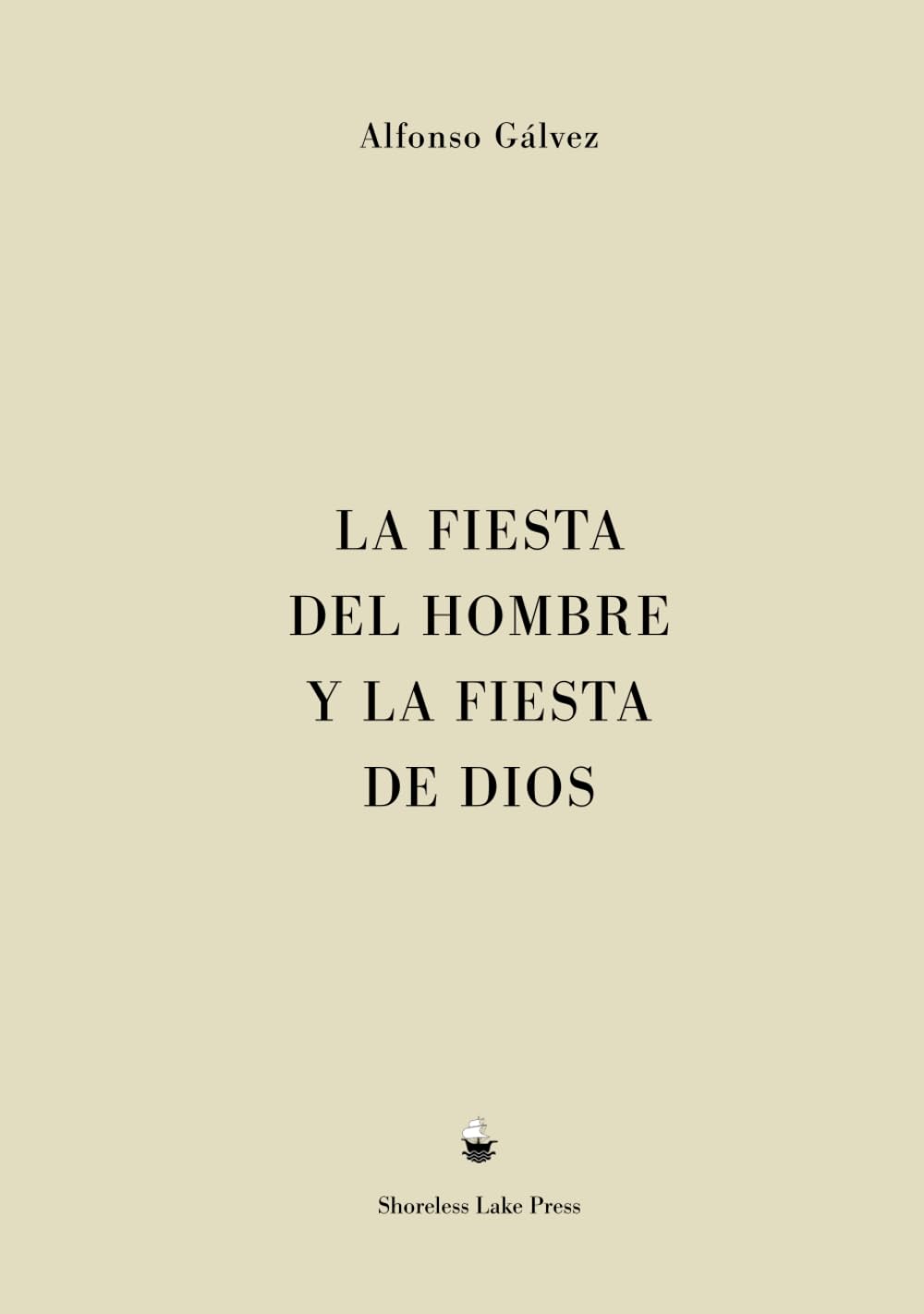 La Fiesta del Hombre y la Fiesta de Dios Religion & Esotericism