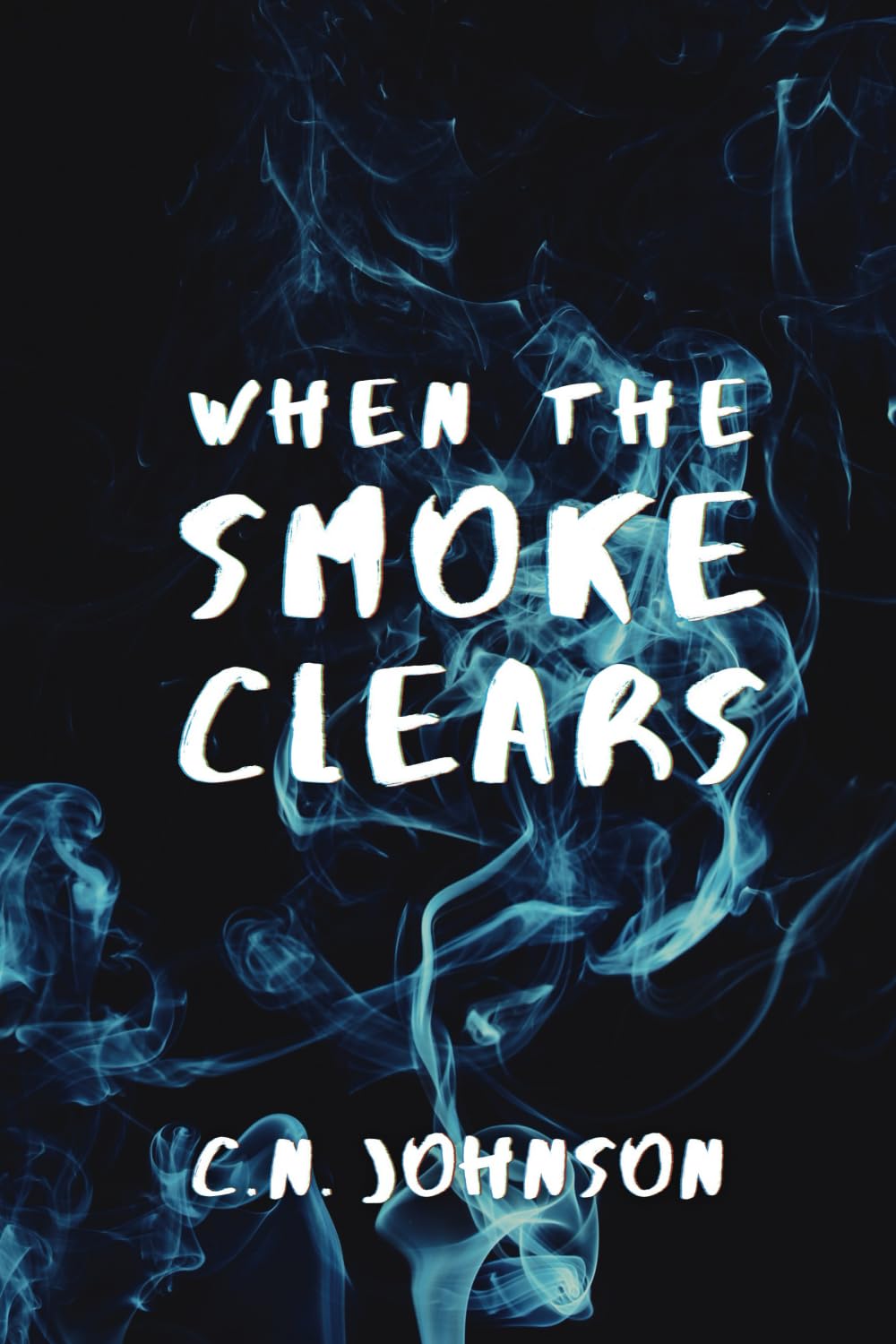 When the Smoke Clears (MazeTown Saga: Love, Lust & Betrayal, Band 1) Contemporary Romance