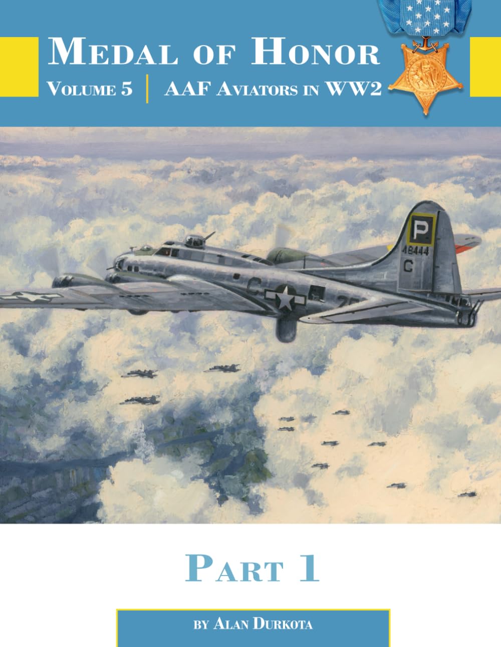 Medal of Honor: Volume 5: AAF Aviators of WW2 Part 1 Business & Technology