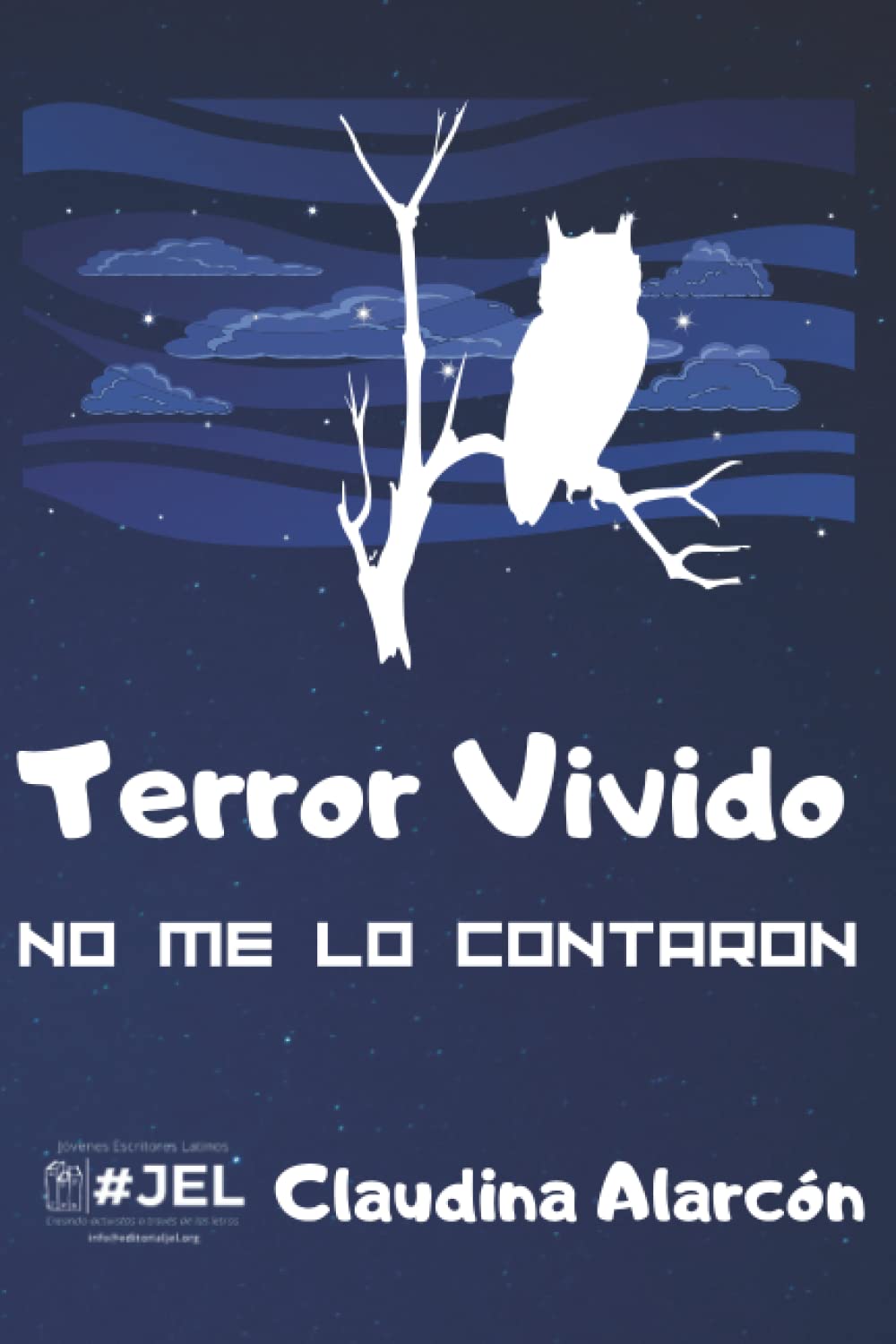 Terror VIVIDO: NO me lo contaron Historical Fiction