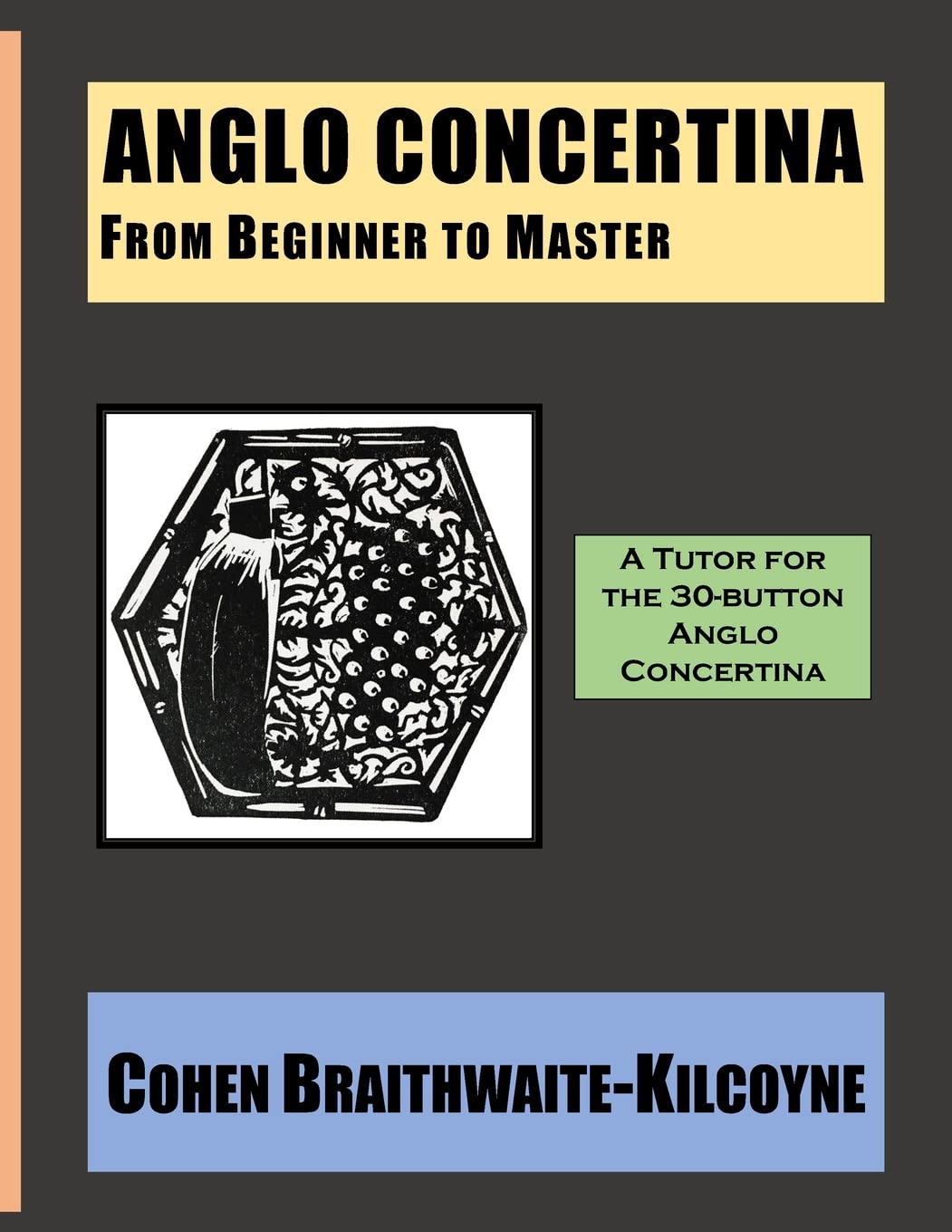 Anglo Concertina from Beginner to Master Arts & Music