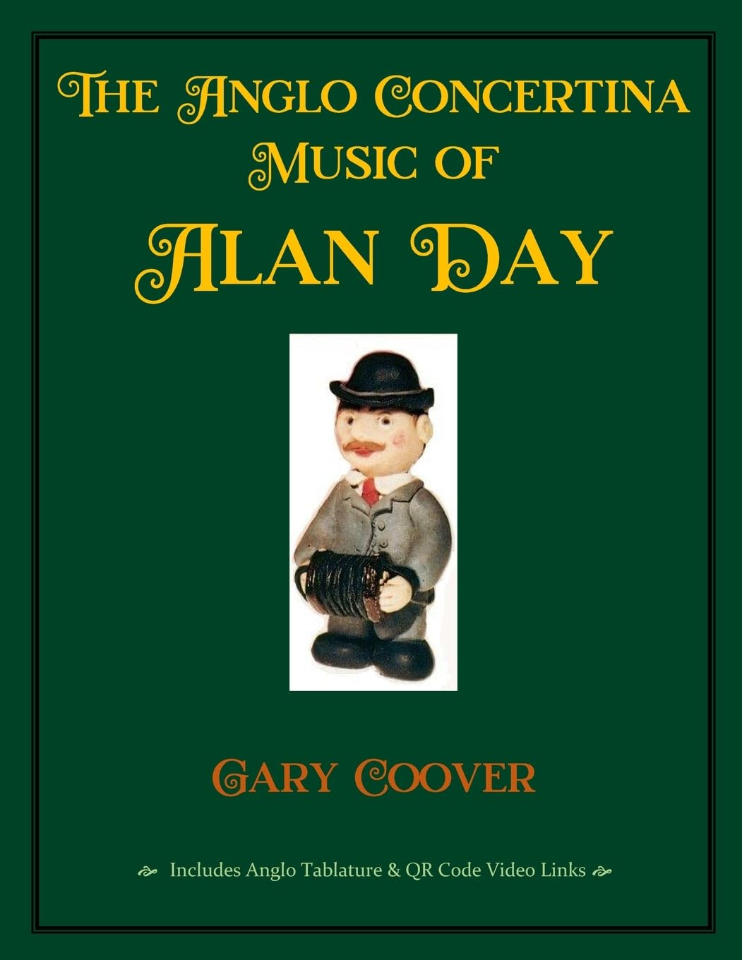 The Anglo Concertina Music of Alan Day Arts & Music