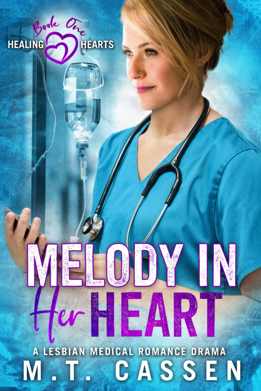 Melody In Her Heart: A Lesbian Medical Romance Drama book