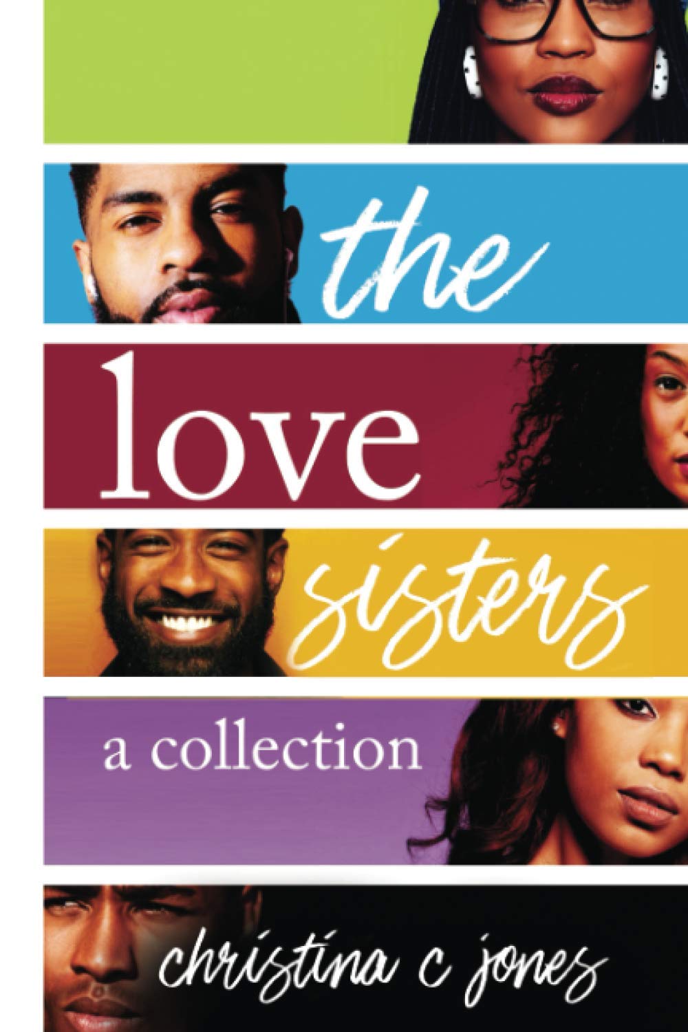 The Love Sisters Collection Contemporary Romance