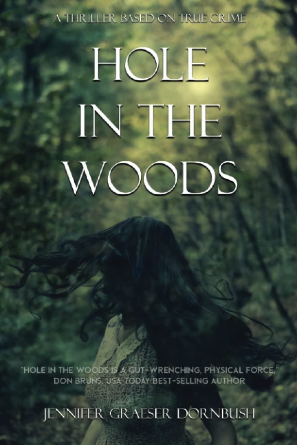 Hole in the Woods Detective & CSI