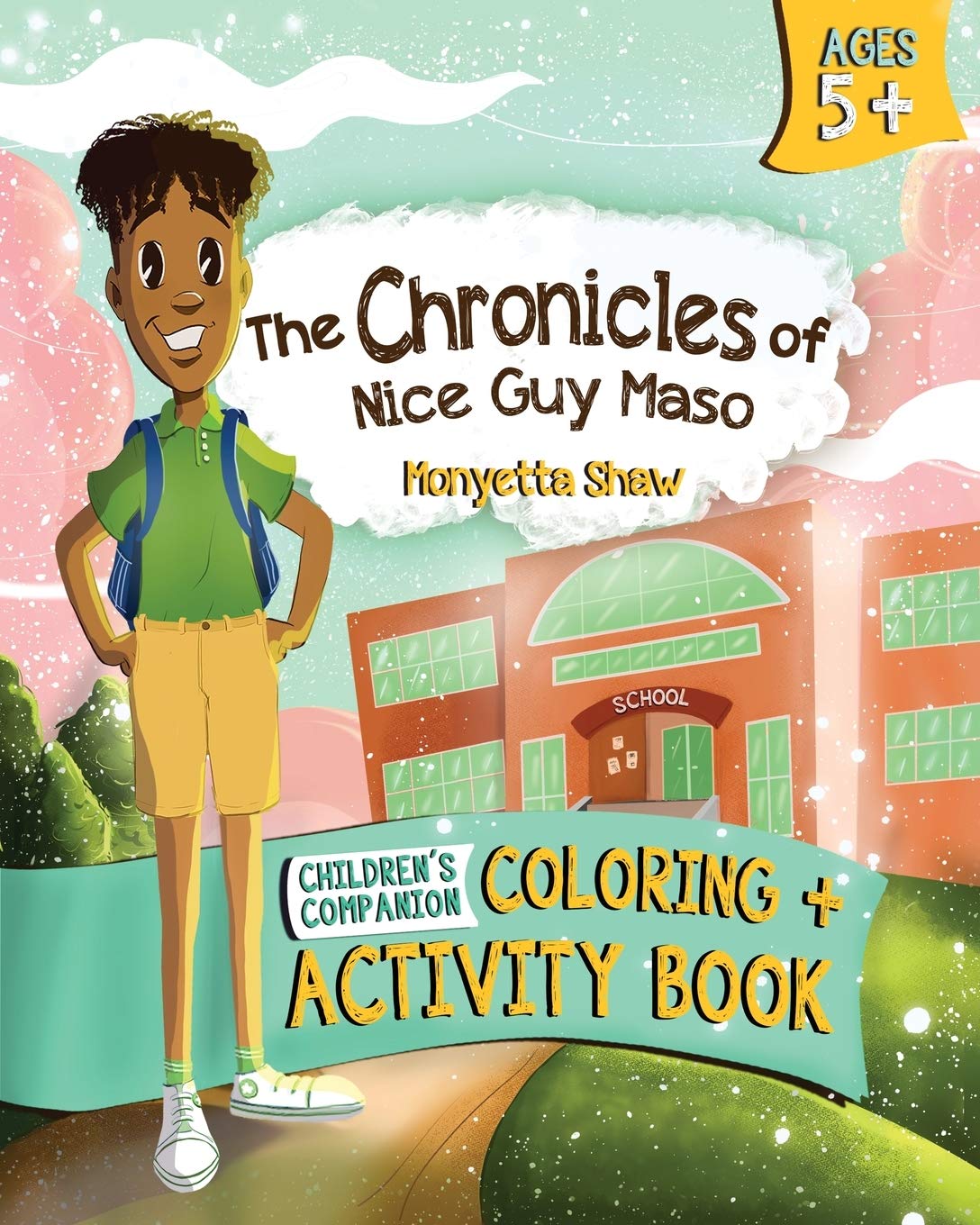 The Chronicles of Nice Guy Maso Coloring and Activity Book Non-fiction