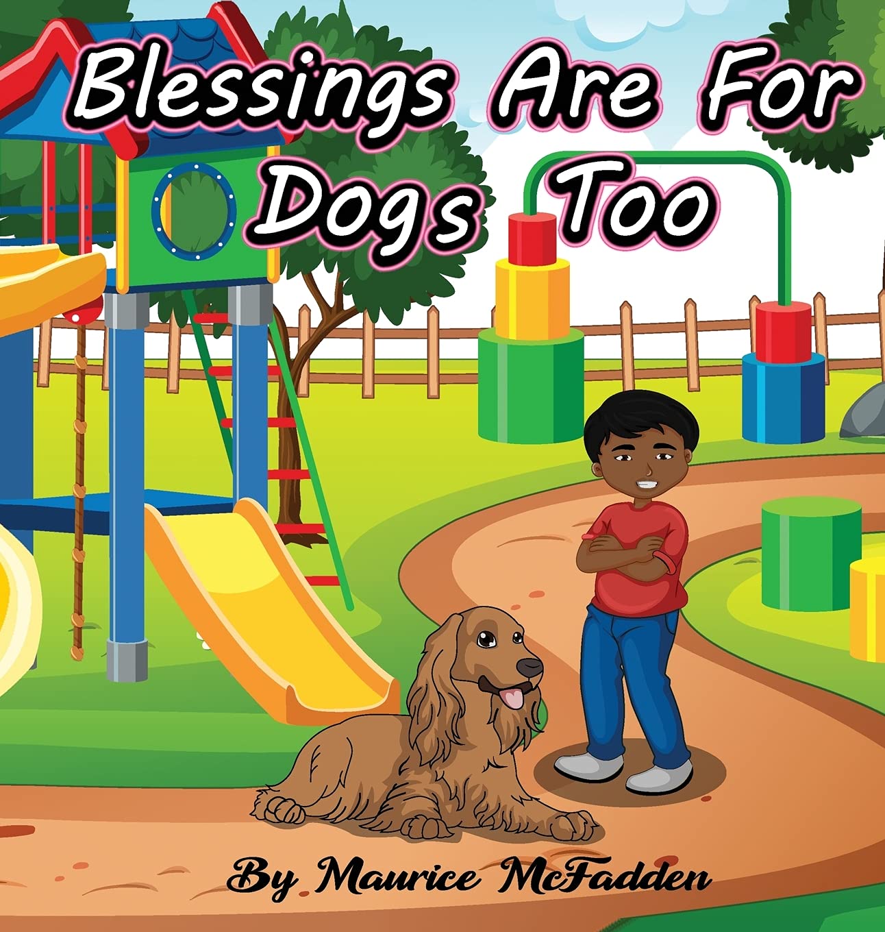 Blessings Are For Dogs Too Non-fiction