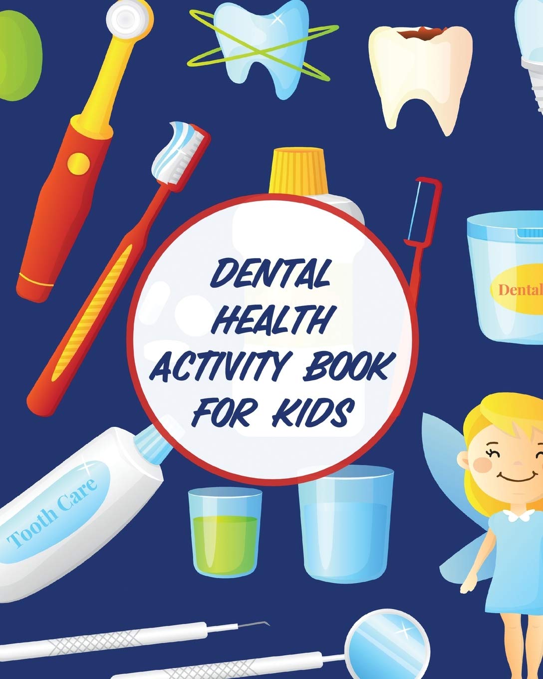 Dental Health Activity Book For Kids Medicine