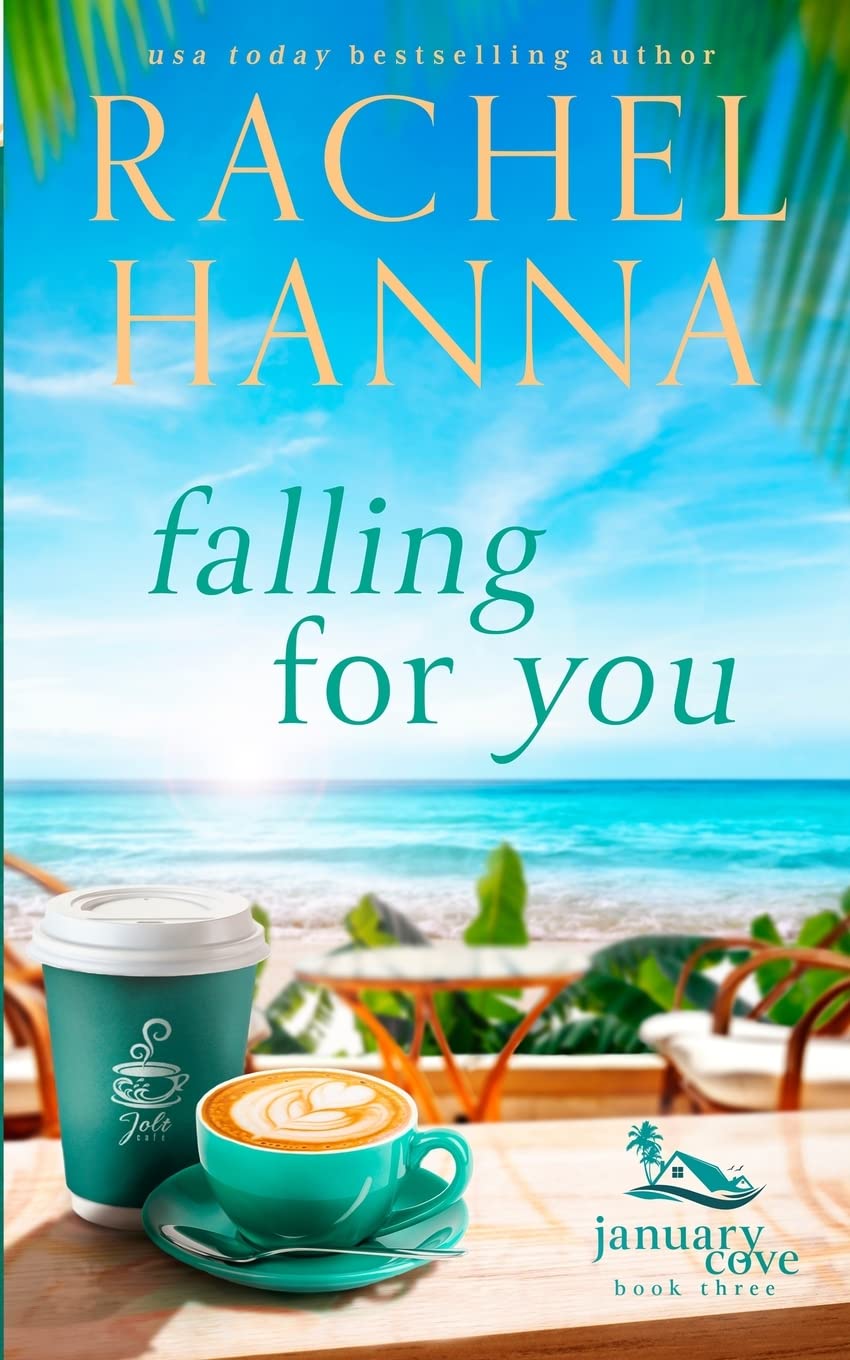 Falling For You (January Cove, Band 3) Contemporary literature