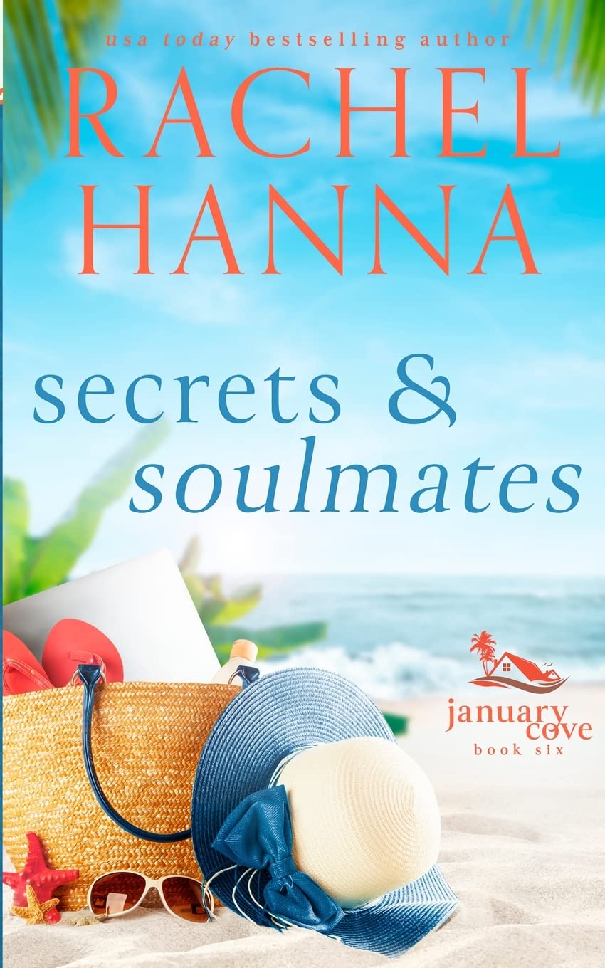 Secrets and Soulmates (January Cove, Band 6) Contemporary literature