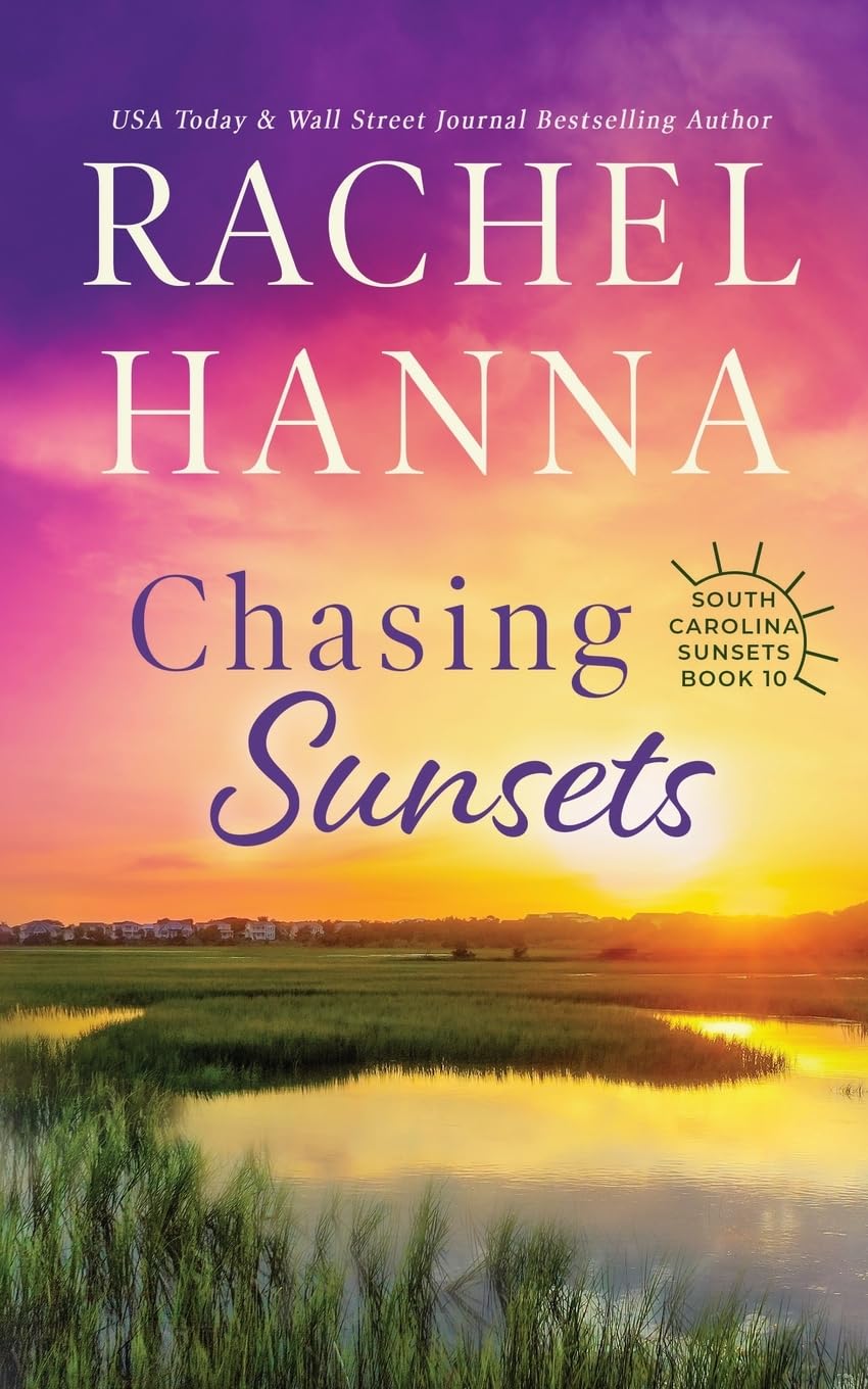 Chasing Sunsets (South Carolina Sunsets, Band 10) Contemporary literature