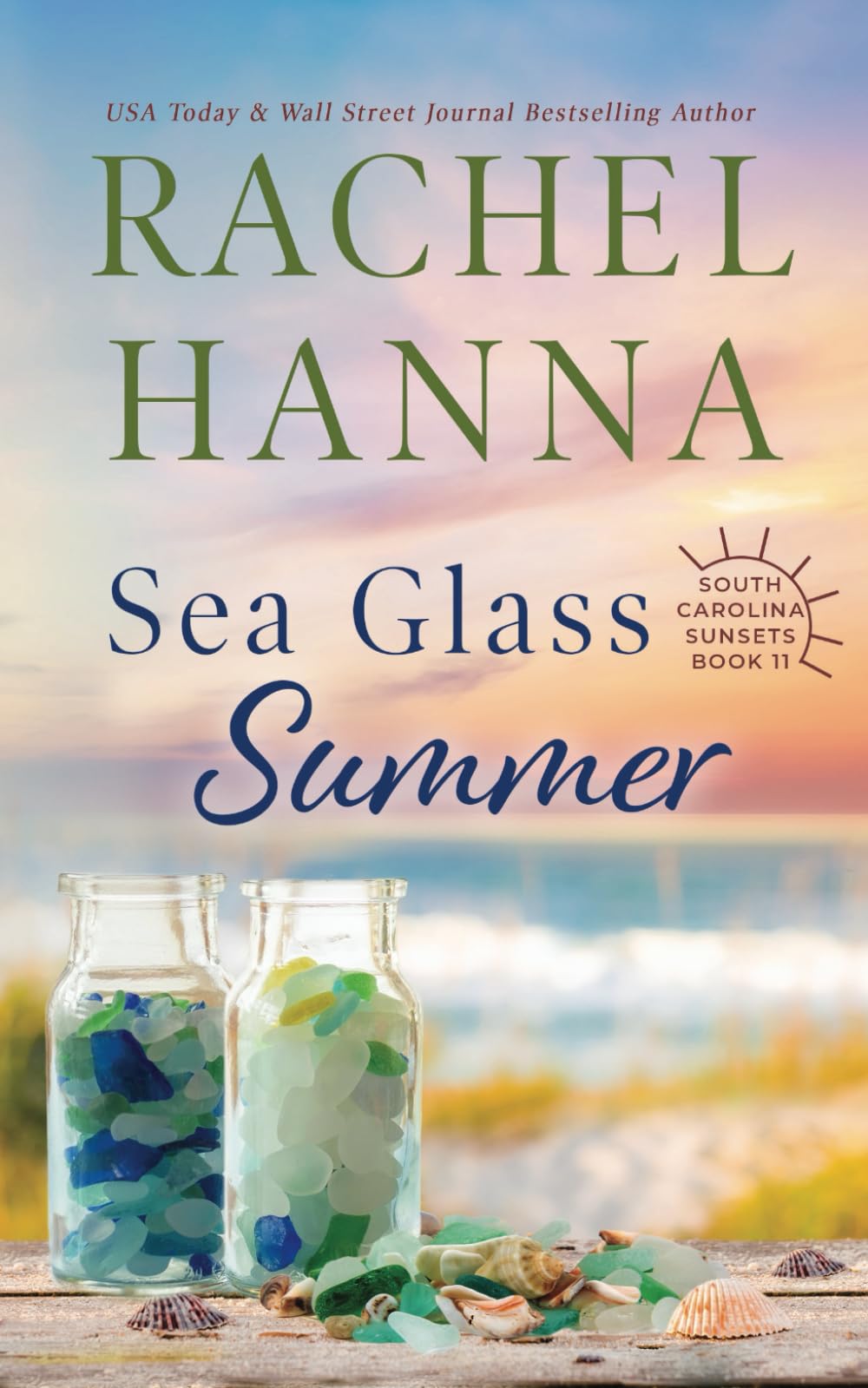 Sea Glass Summer (South Carolina Sunsets, Band 11) Contemporary literature
