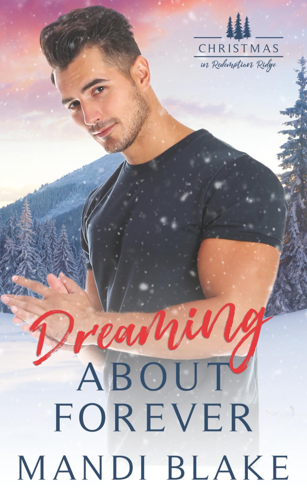Dreaming About Forever: A Small Town Christian Romance Religion & Esotericism