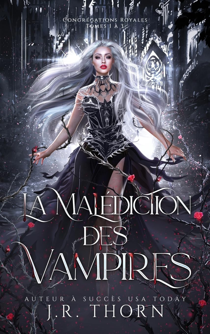 La Malédiction des Vampires: Congrégations royales, tomes 1 à 3 book