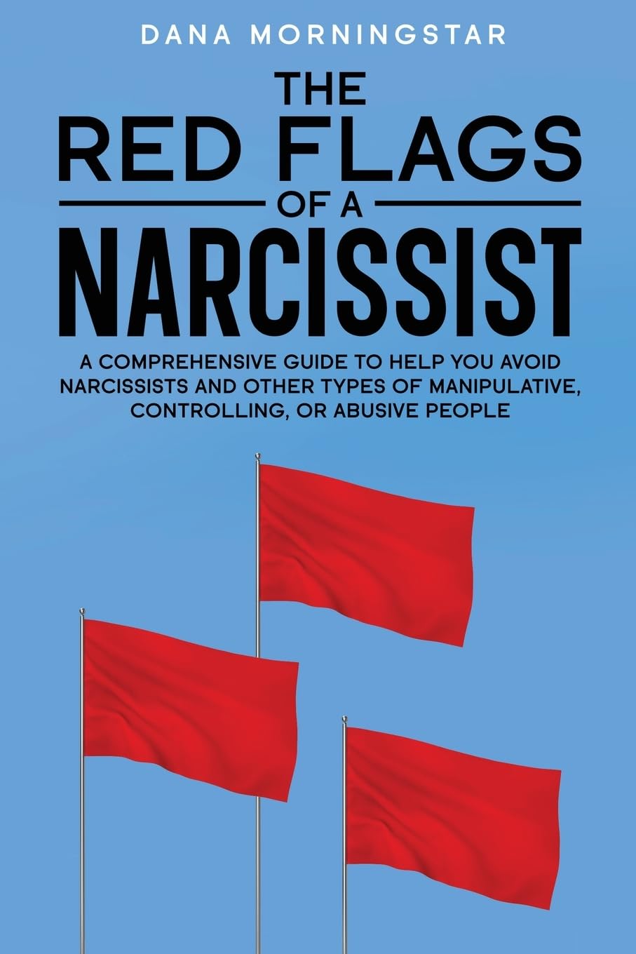 The Red Flags of a Narcissist Social Sciences
