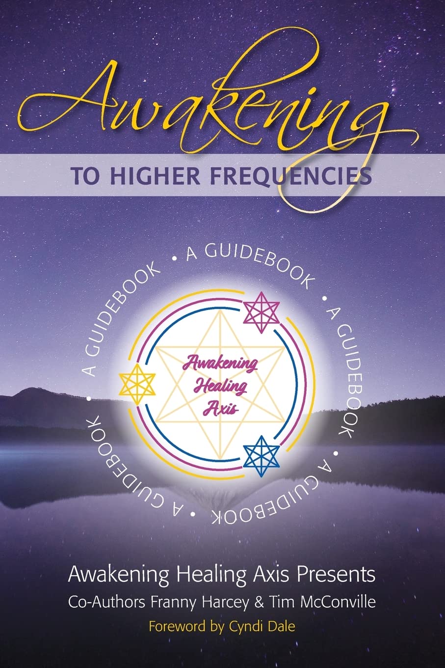 Awakening to Higher Frequencies Health, Nutrition & Fitness