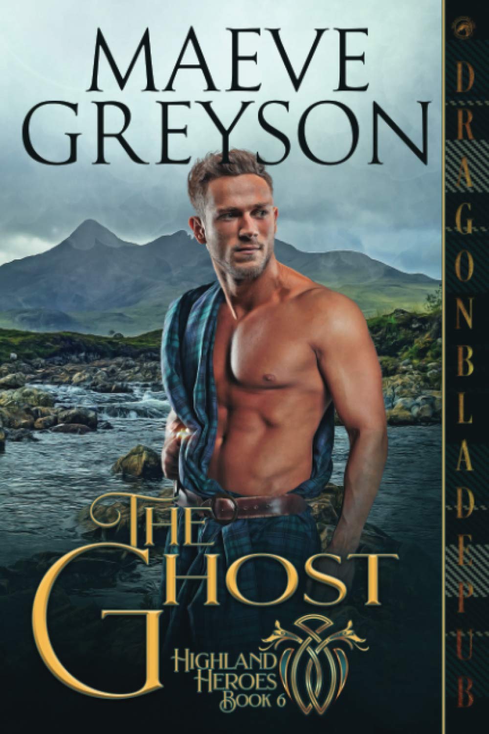The Ghost (Highland Heroes, Band 6) Historical Fiction