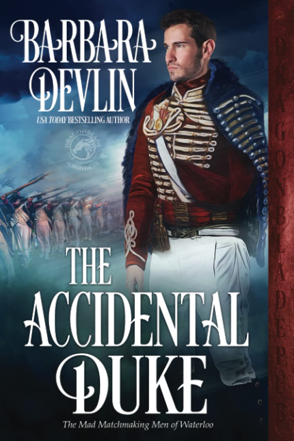 The Accidental Duke (The Mad Matchmaking Men of Waterloo, Band 1) Historical Fiction