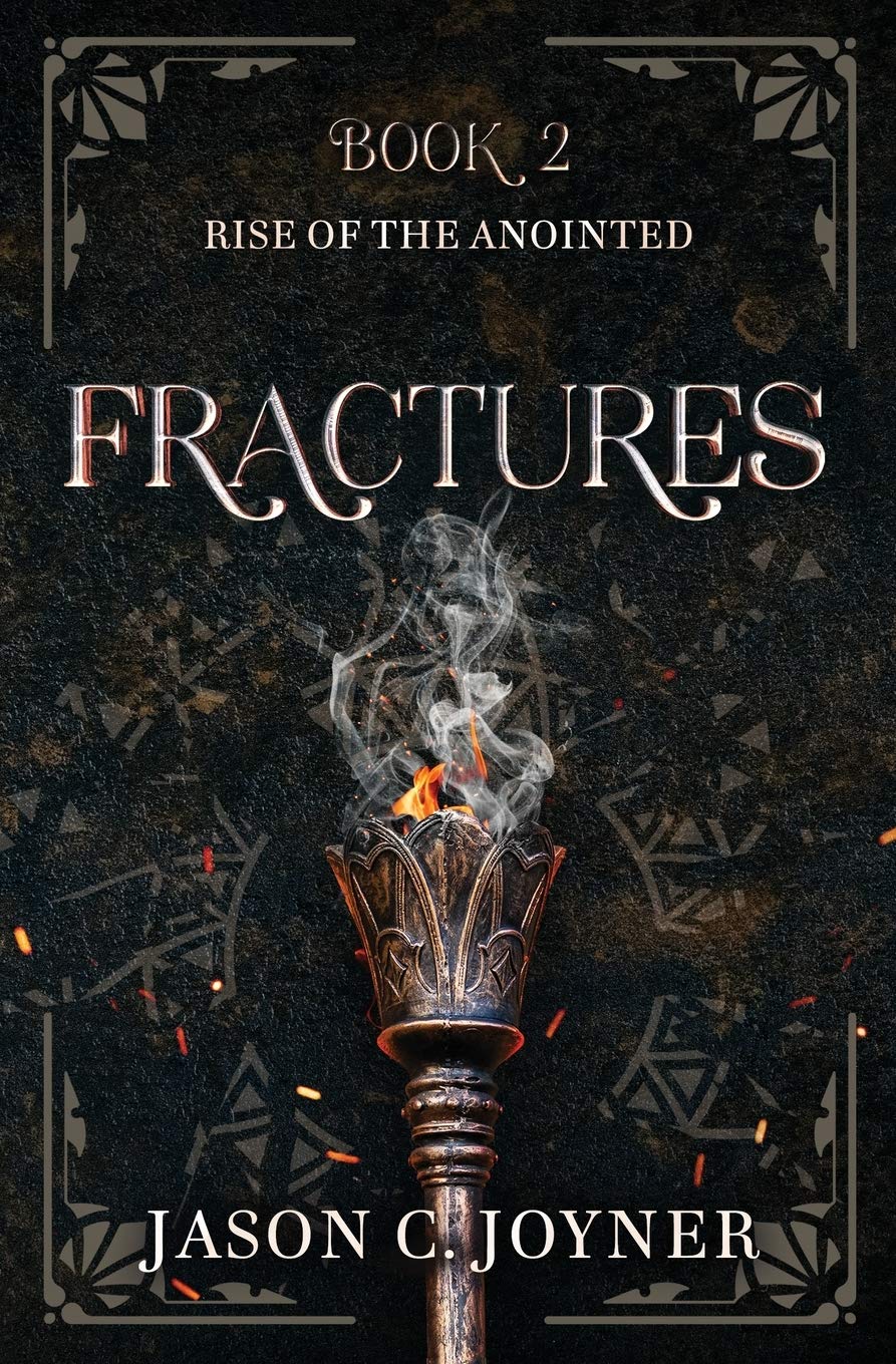Fractures: Rise of the Anointed, Book 2 Education