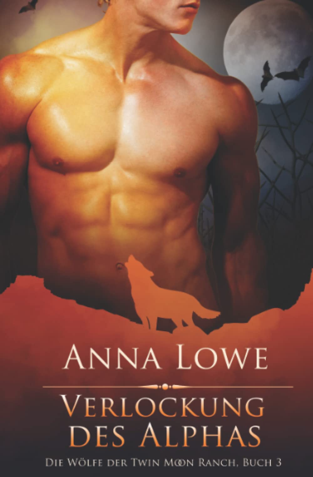 Verlockung des Alphas (Die Wölfe der Twin Moon Ranch, Band 3) Action & Adventure