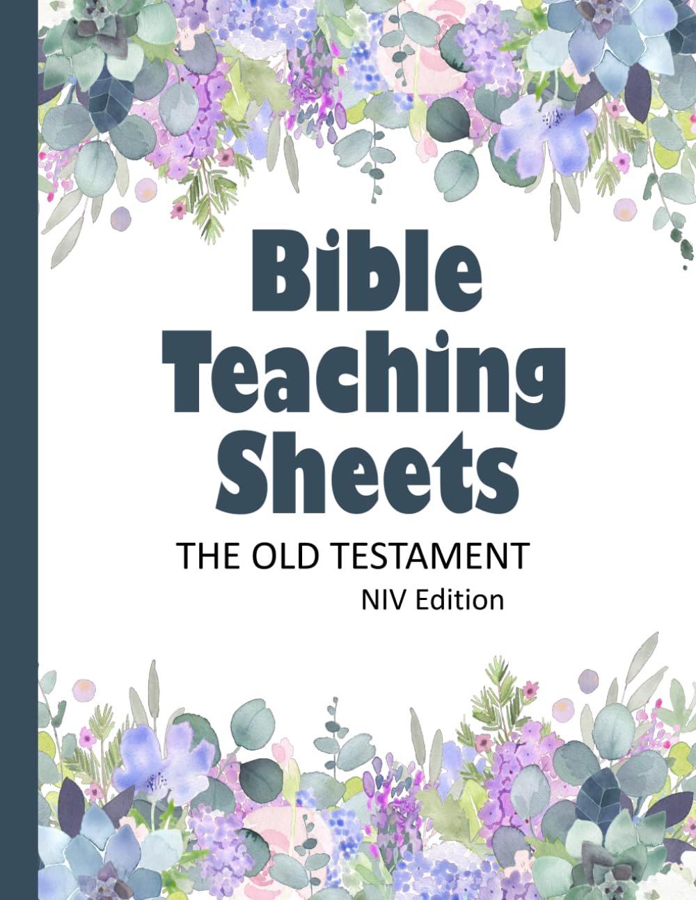 Bible Teaching Sheets - the Old Testament: NIV Edition - Book-by-Book Summaries, Key Verses, and Background Information book