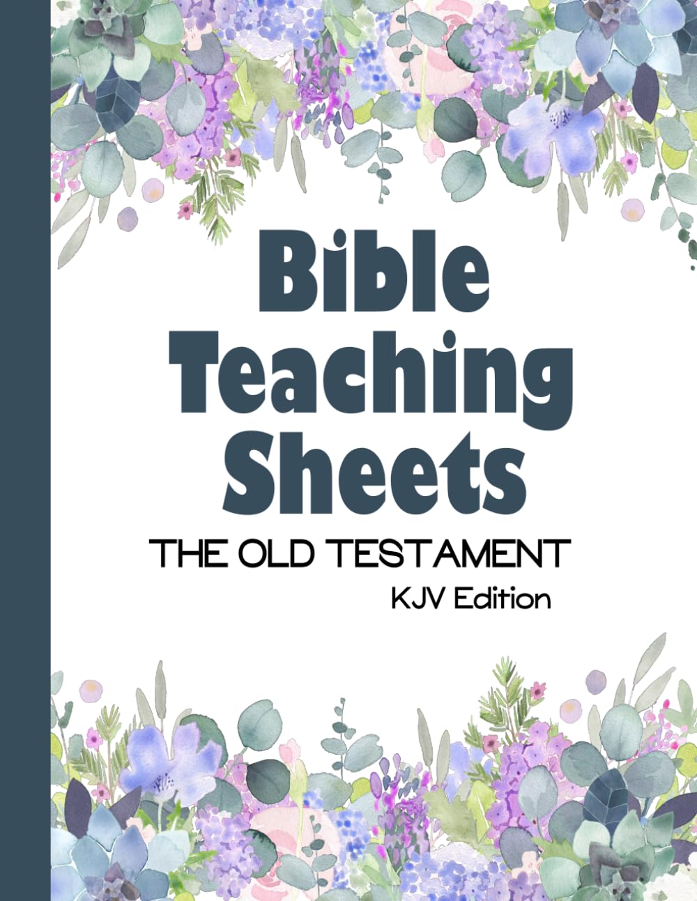 Bible Teaching Sheets - the Old Testament: KJV Edition - Book-by-Book Summaries, Key Verses, and Background Information Religion & Esotericism