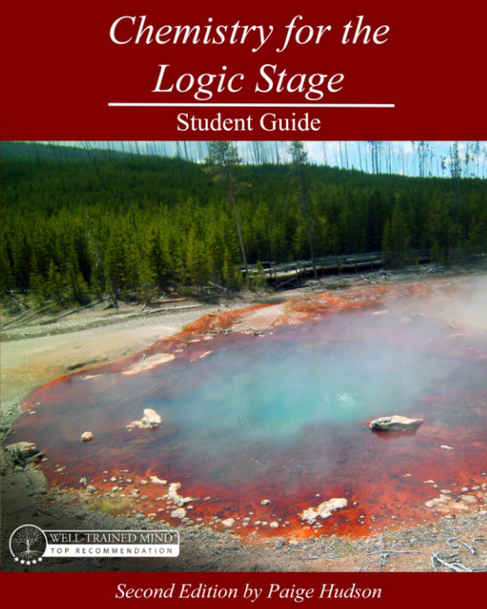 Chemistry for the Logic Stage Student Guide: Second Edition by Paige Hudson Education & Training