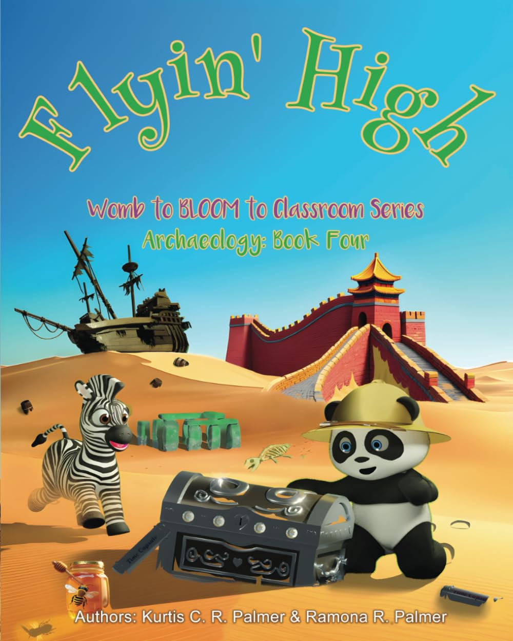Flyin' High: Archaeology: Book Four (Womb to BLOOM to Classroom, Band 9) Non-fiction