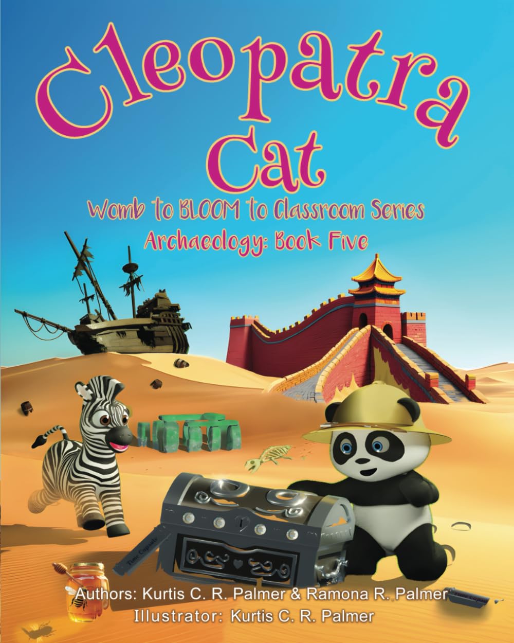 Cleopatra Cat: Archaeology: Book Five (Womb to BLOOM to Classroom, Band 10) Non-fiction