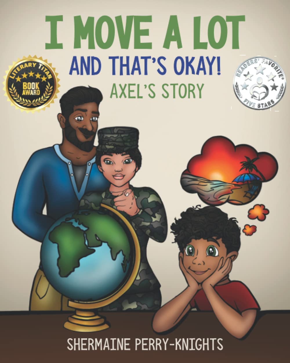 I Move A Lot and That's Okay: Axel's Story Non-fiction