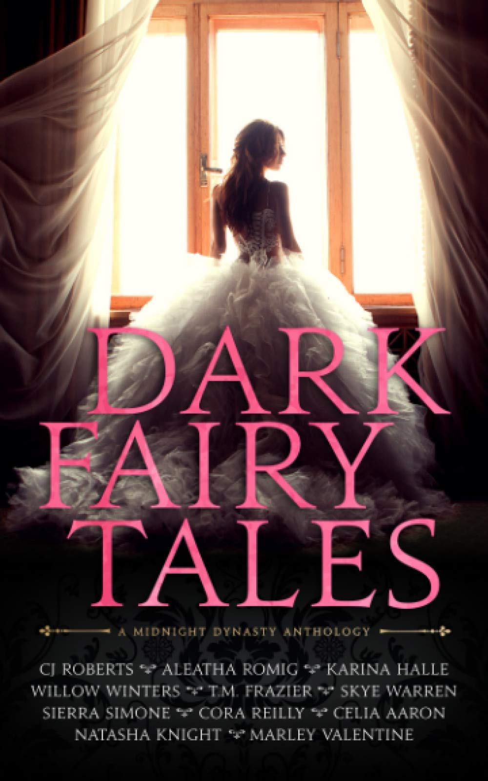 Dark Fairy Tales: A Midnight Dynasty Anthology Contemporary Romance