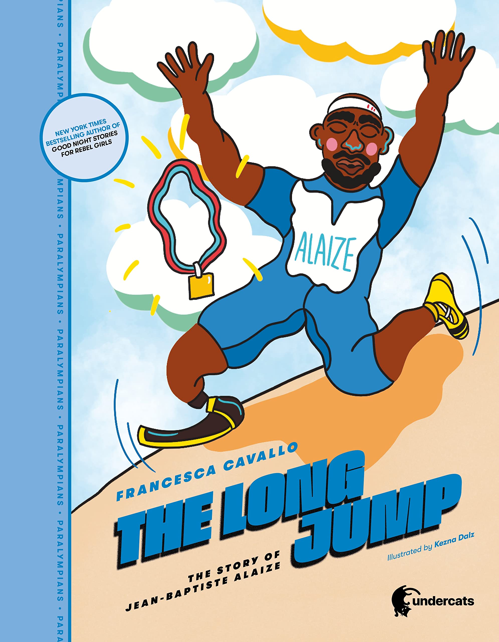 The Long Jump: The story of Jean-Baptiste Alaize (Paralympians, 2) Leisure & Fun