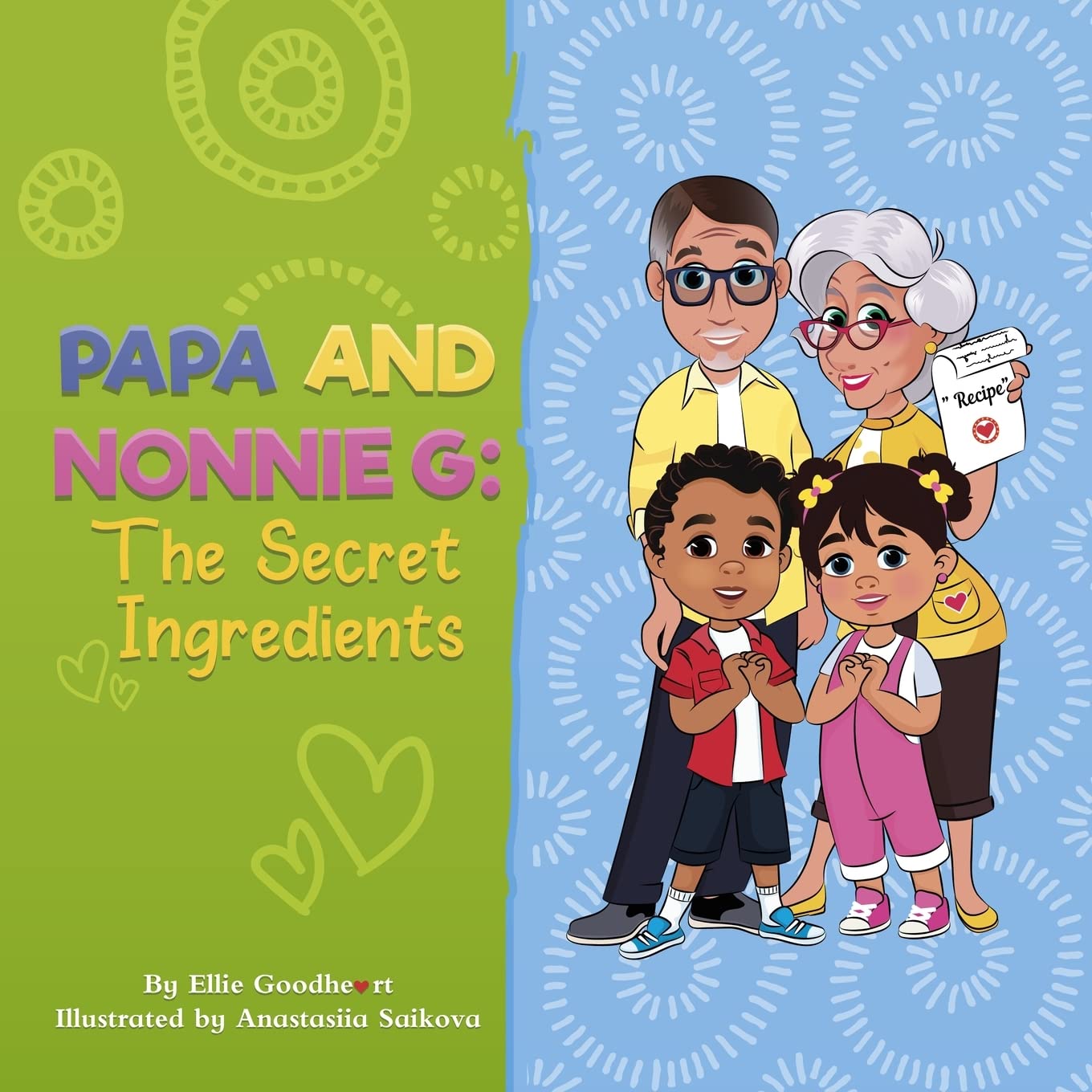 Papa and Nonnie G: The Secret Ingredients Non-fiction