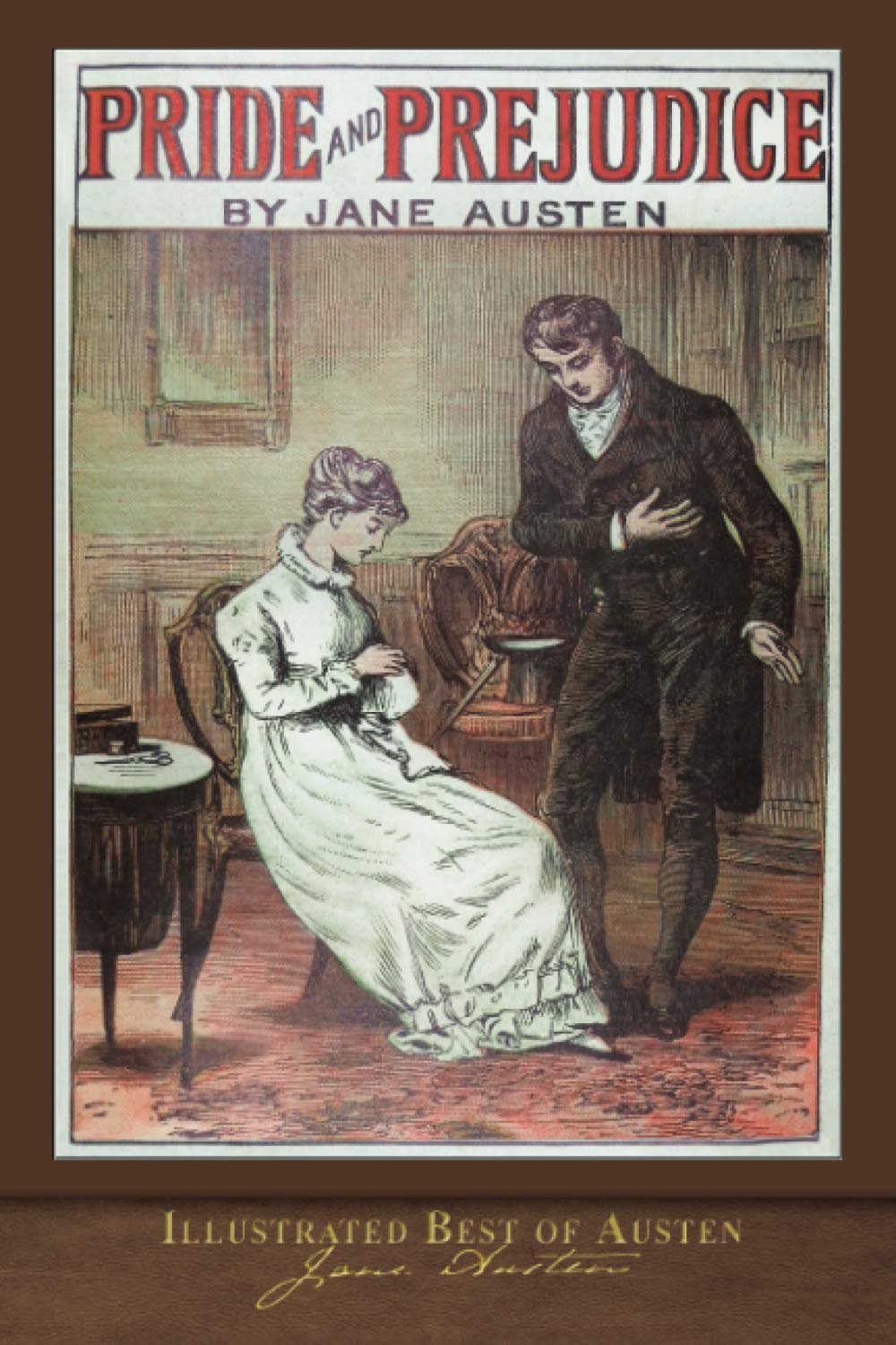 Best of Austen: Pride and Prejudice (Illustrated) Classics
