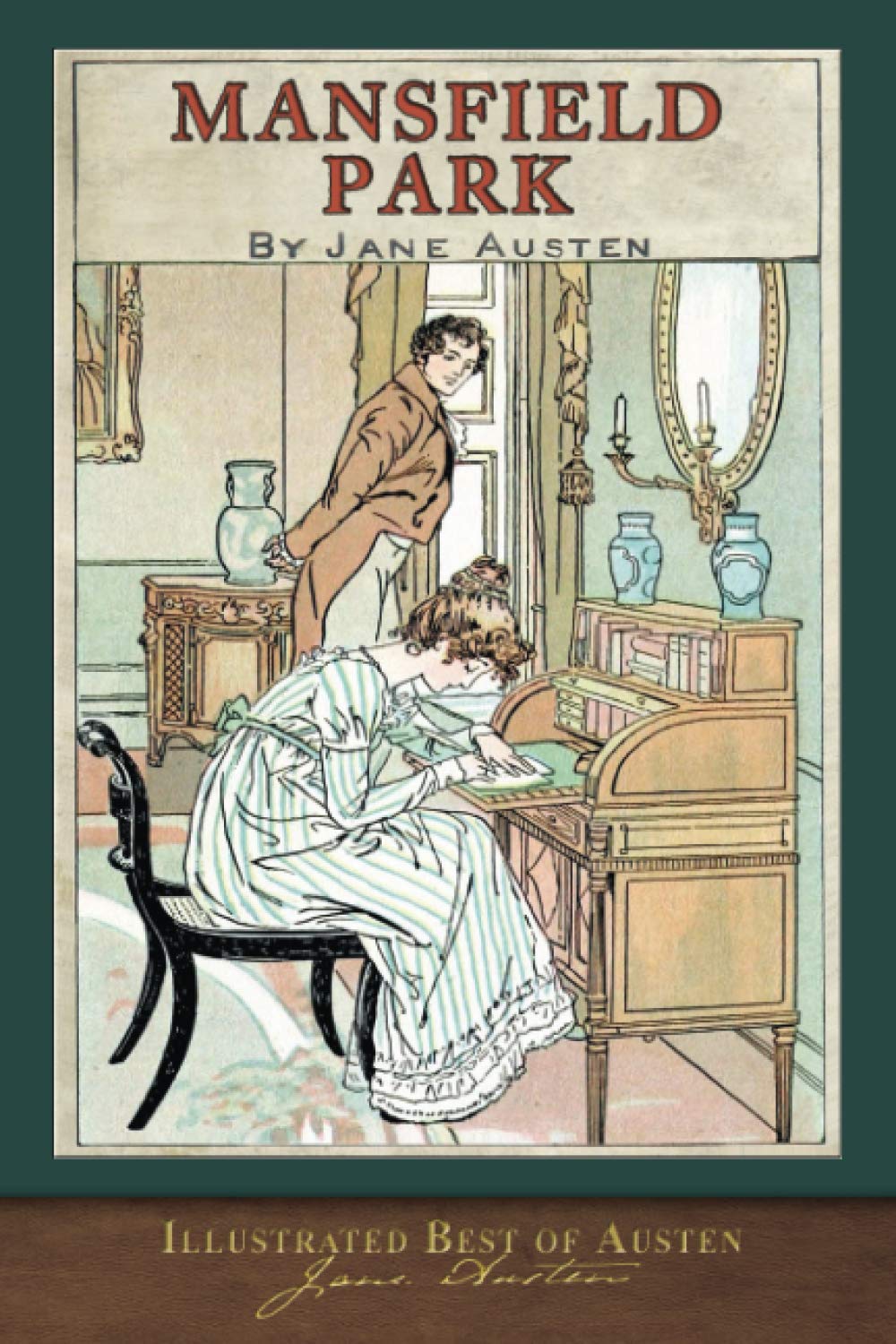 Best of Austen: Mansfield Park (Illustrated) Classics