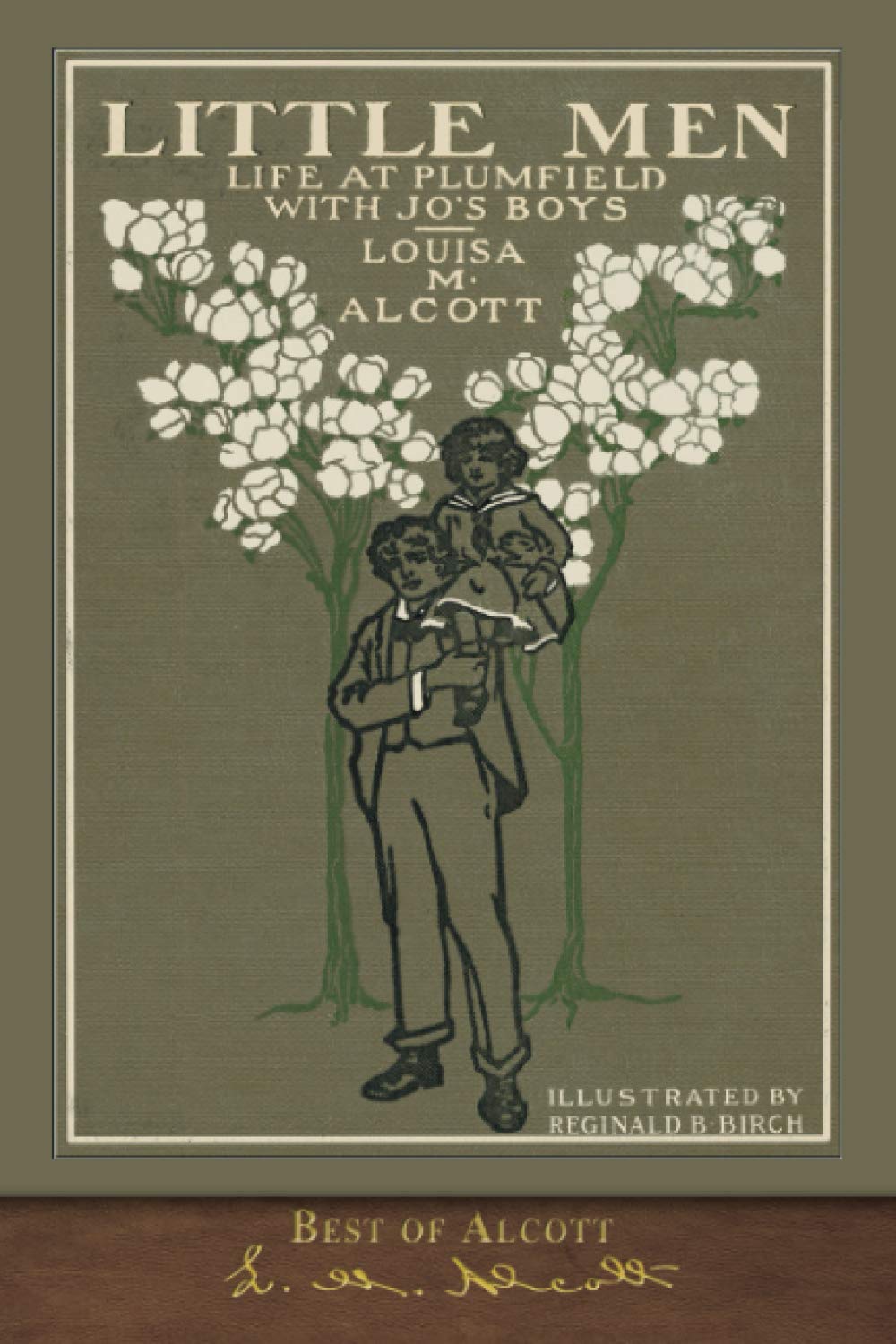 Best of Alcott: Little Men (Illustrated) Classics