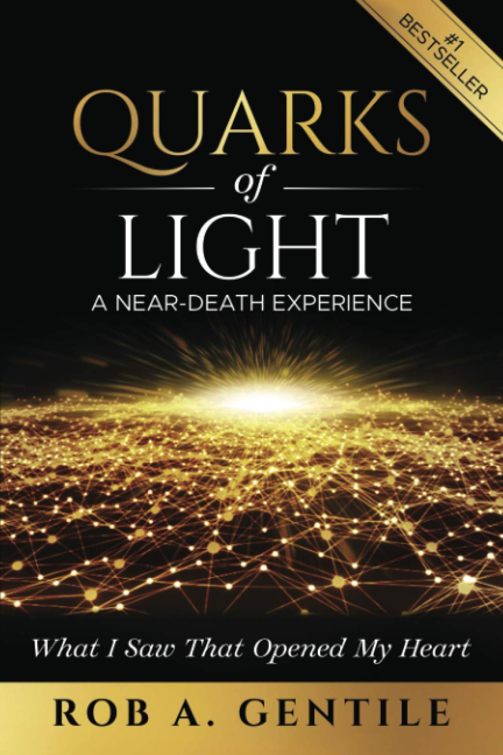 Quarks of Light: A Near-Death Experience Medicine