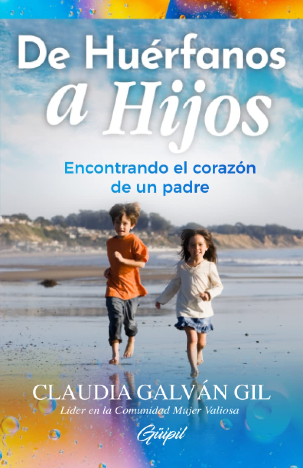 De Huérfanos a Hijos Social Sciences